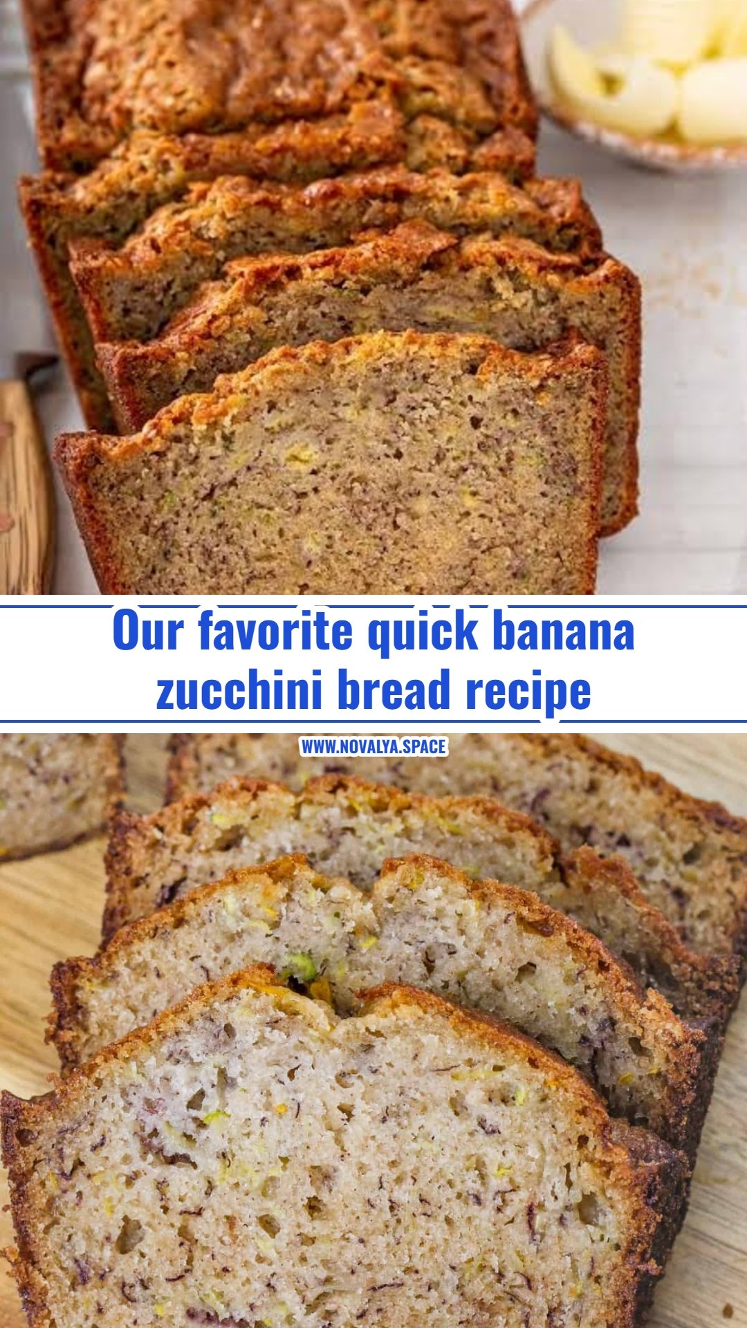 The best banana zucchini bread recipe ever
