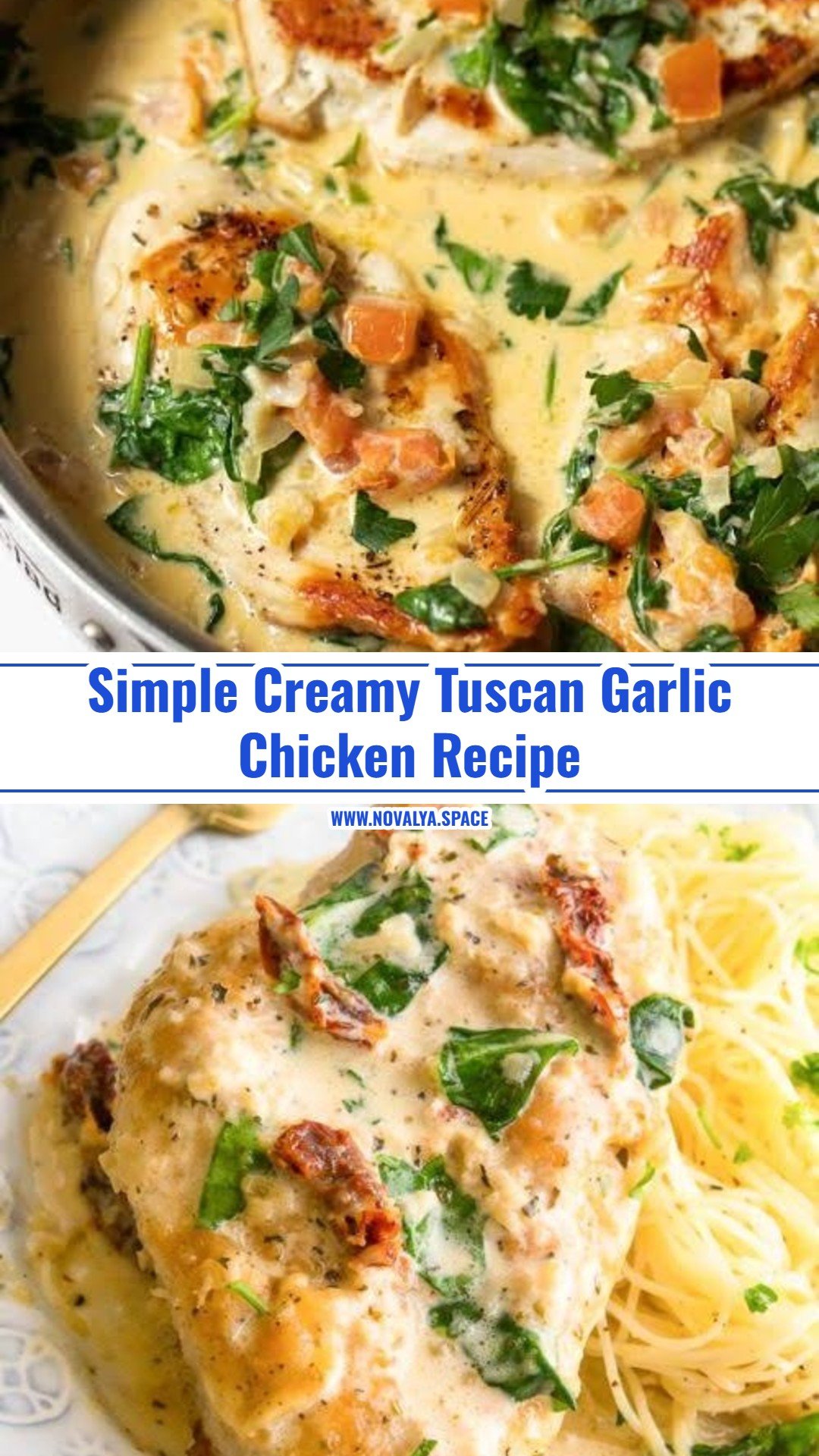Easy Creamy Tuscan Garlic Chicken Skillet