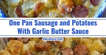 Easy One Pan Cheesy Garlic Butter Sausage and Potatoes