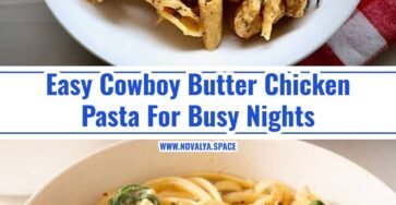 Quick and Easy Cowboy Butter Chicken Pasta Recipe