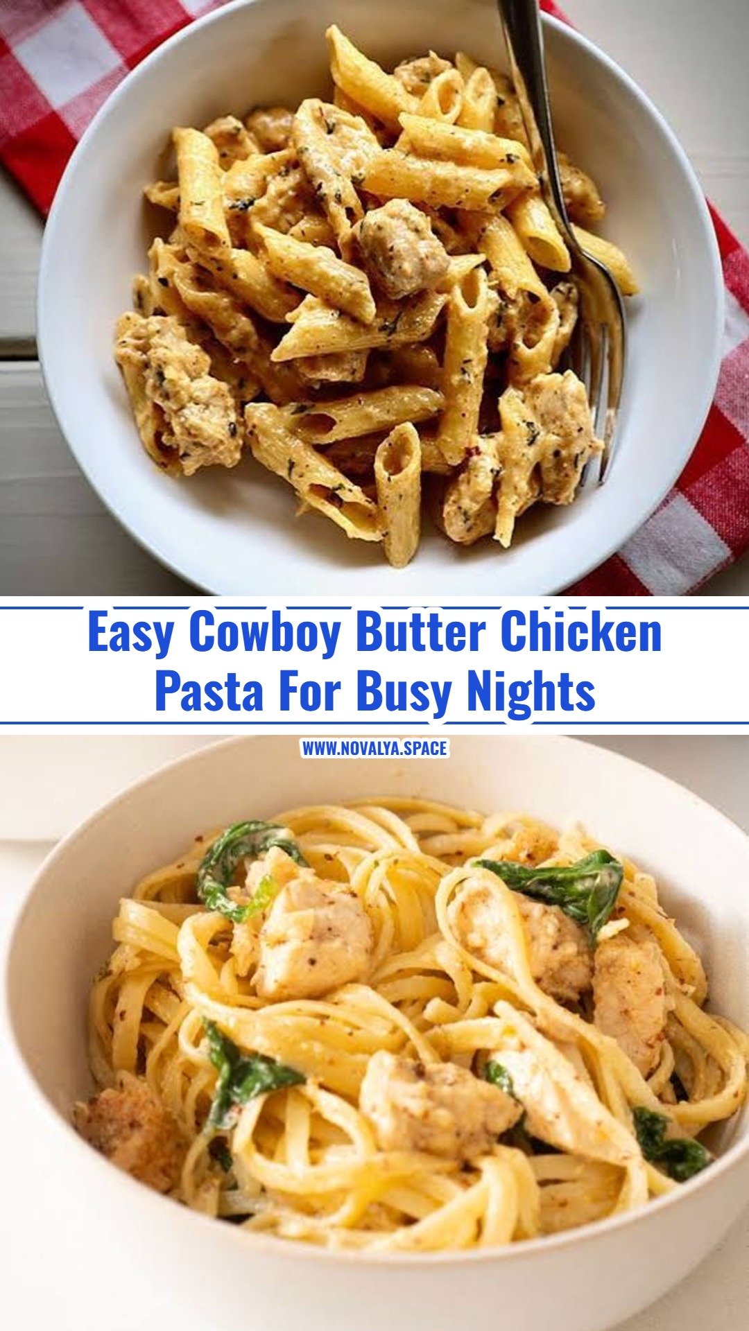 Quick and Easy Cowboy Butter Chicken Pasta Recipe